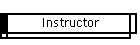 Instructor